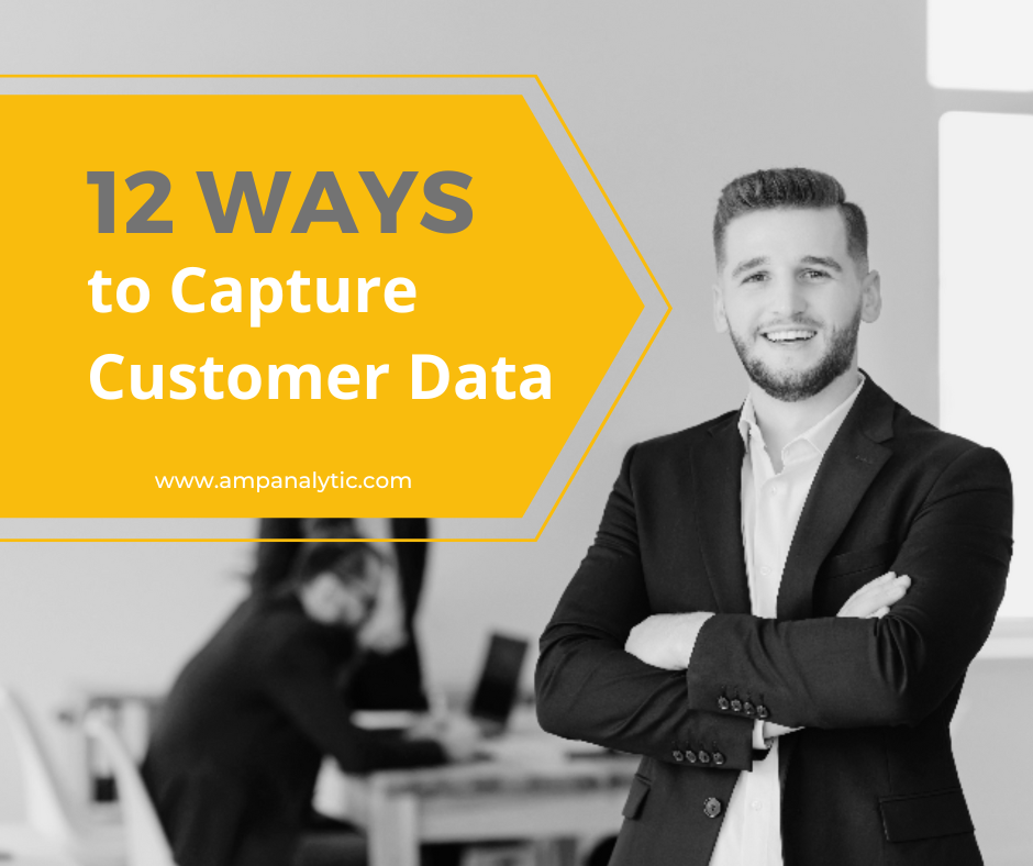 12 Ways to Capture Customer Data