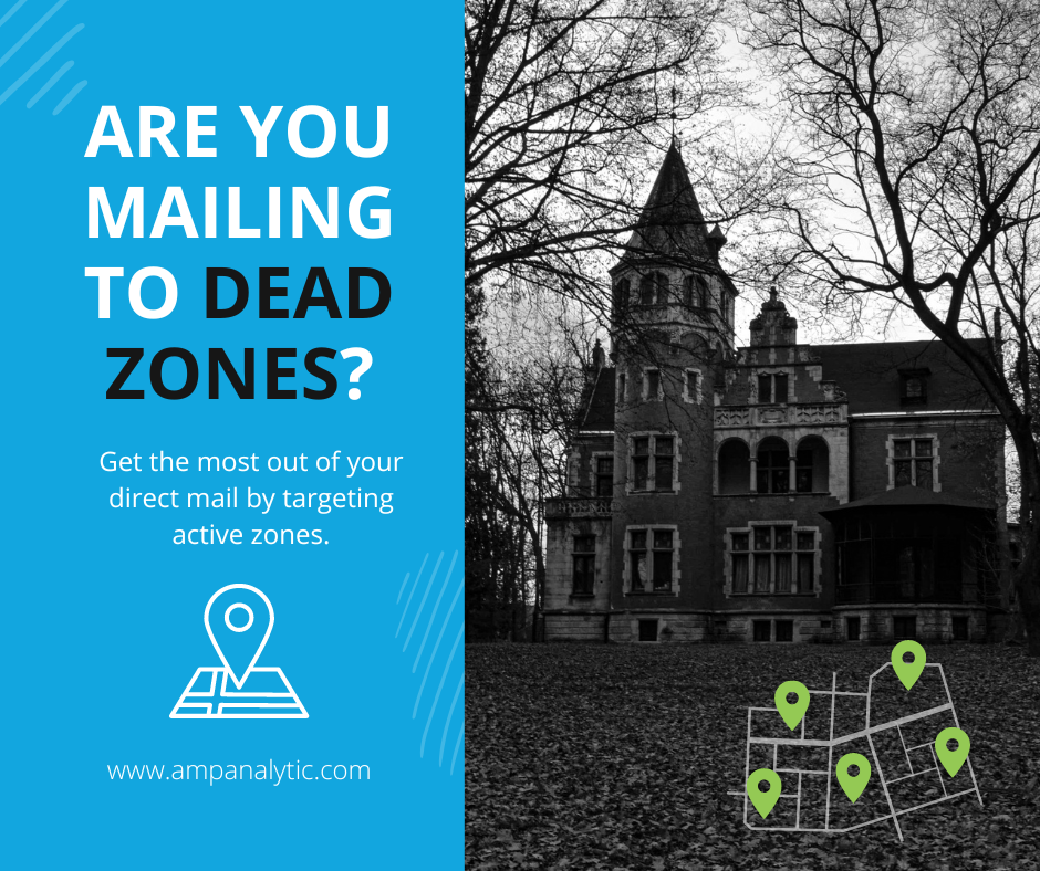 Are you mailing to dead zones?