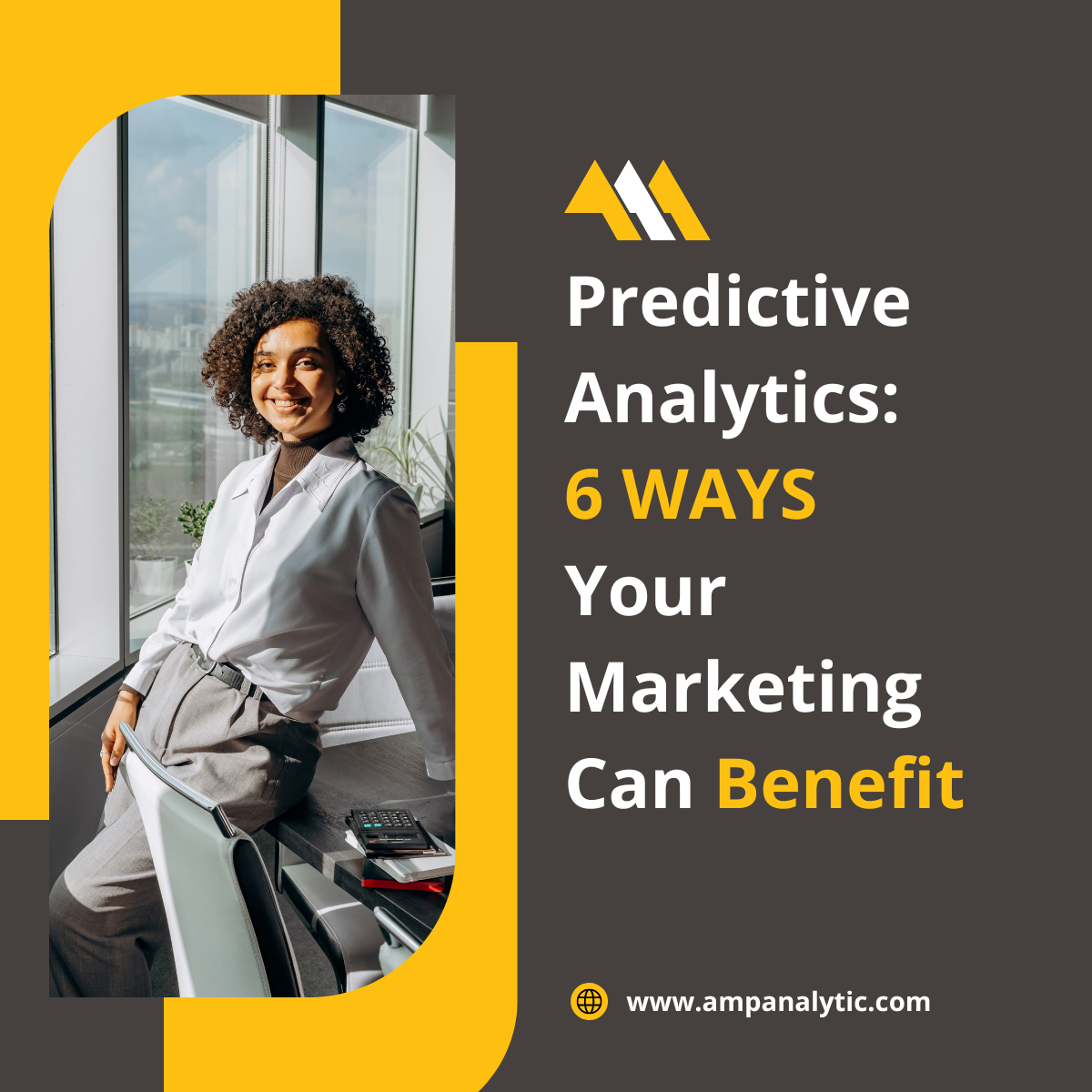 Predictive Analytics: 6 Ways Your Marketing Can Benefit