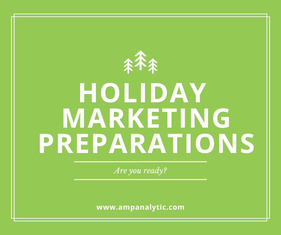 Holiday Marketing Preparations
